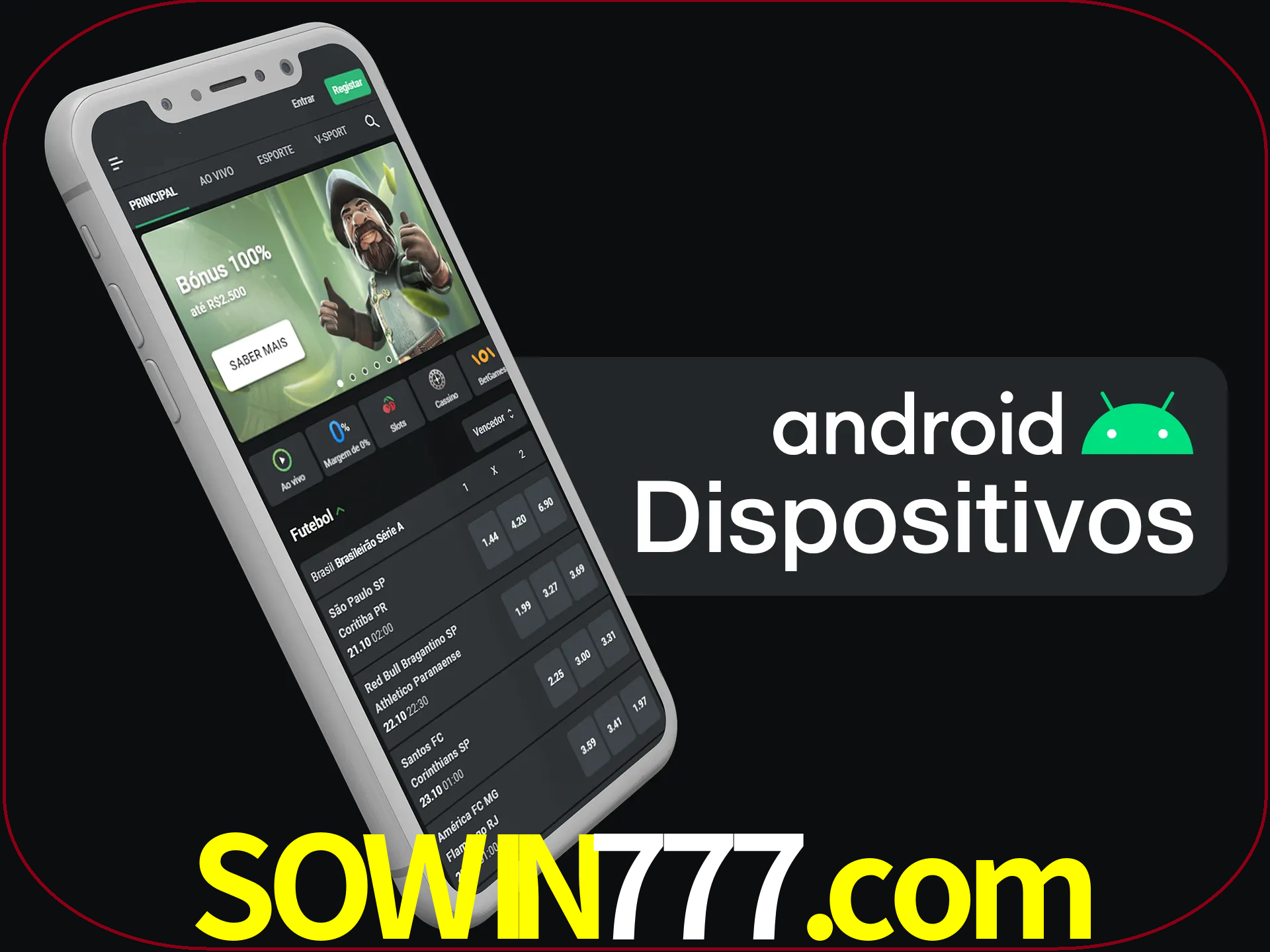 O aplicativo suporta a maioria de todos os dispositivos Android.